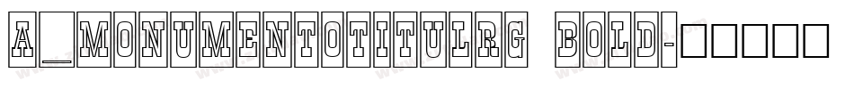 a_MonumentoTitulRg Bold字体转换